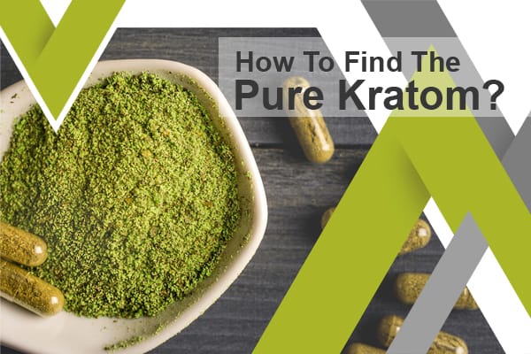 Pure Kratom