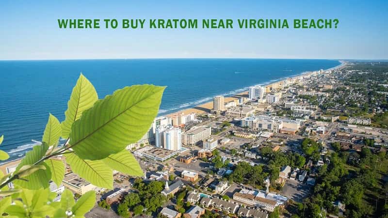 Where To Buy Kratom Near Virginia Beach?